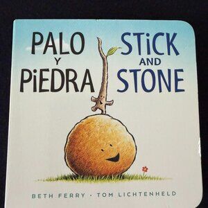 Palo y piedra/Stick and Stone: Bilingual English-Spanish (Spanish Edition)